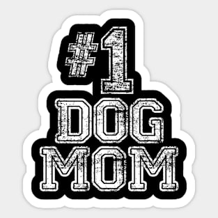 1 Dog Mom   Number One Dog Lovers Pet  Ee Sticker